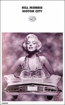 Libro Motor city Bill Morris
