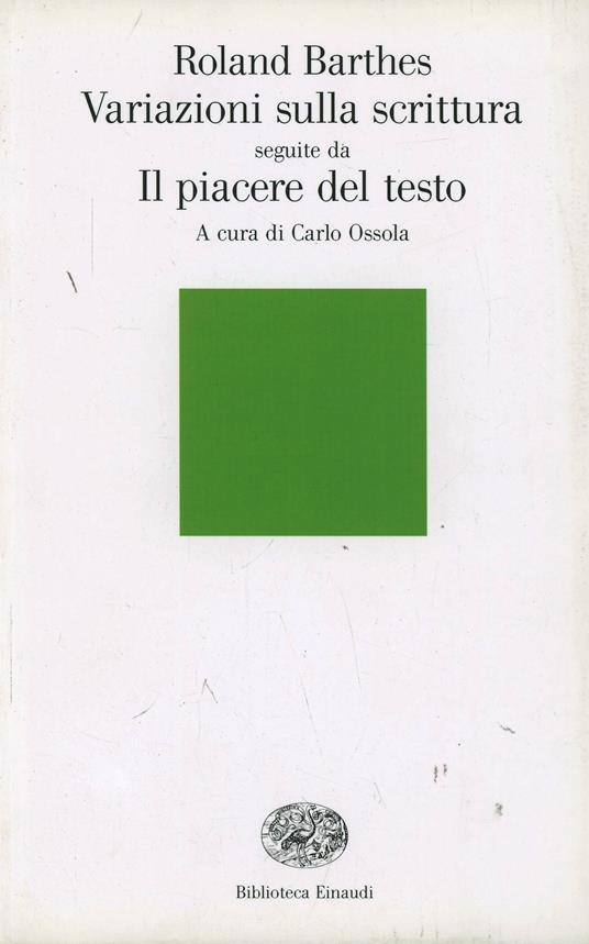 Variazioni sulla scrittura-Il piacere del testo - Roland Barthes - copertina