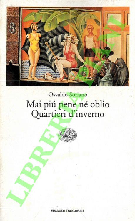 Mai più pene né oblio-Quartieri d'inverno
