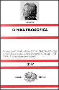 Opera filosofica. Vol. 1 - Novalis - copertina