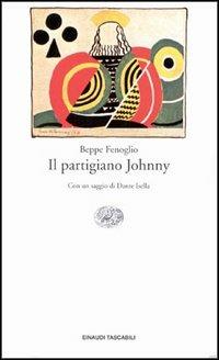 Il partigiano Johnny - Beppe Fenoglio - copertina