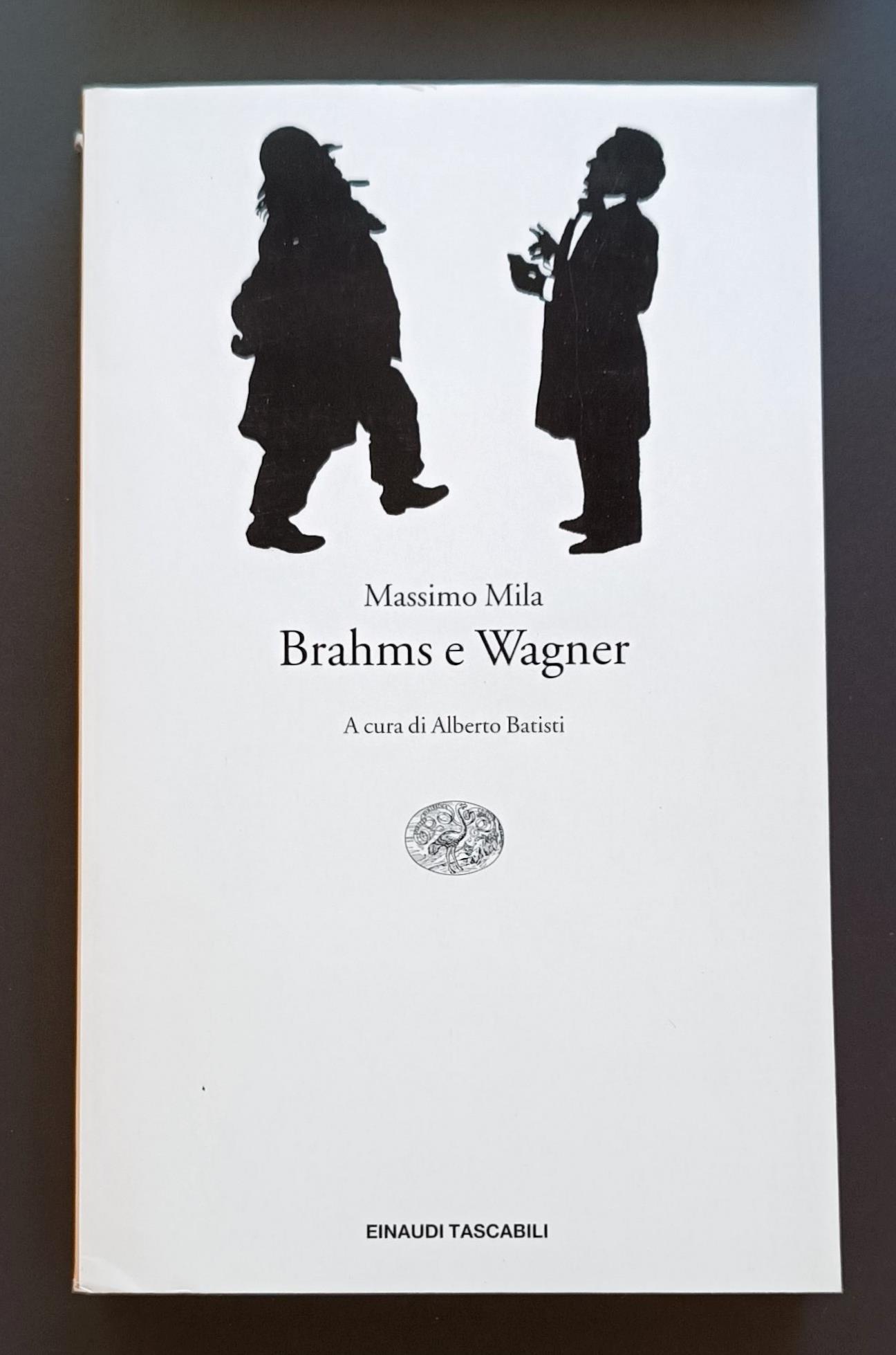 Brahms e Wagner
