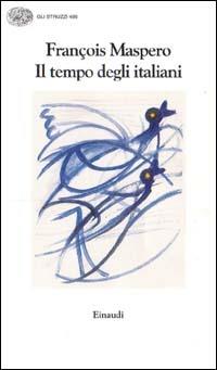 Il tempo degli italiani - Francesco Maspero - copertina