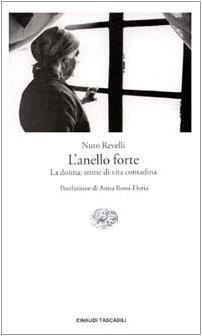 L' anello forte. La donna: storie di vita contadina