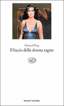 Libro Il bacio della donna ragno  Manuel Puig
