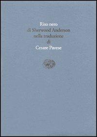 Riso nero - Sherwood Anderson - copertina