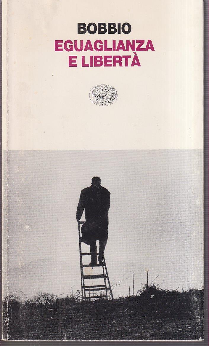 Eguaglianza e libertà