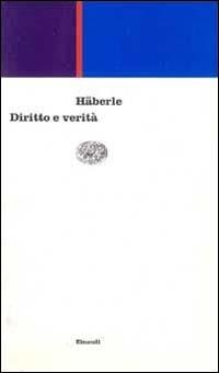 Diritto e verità - Peter Häberle - copertina