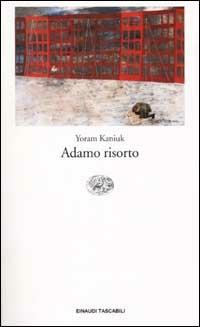 Adamo risorto - Yoram Kaniuk - copertina