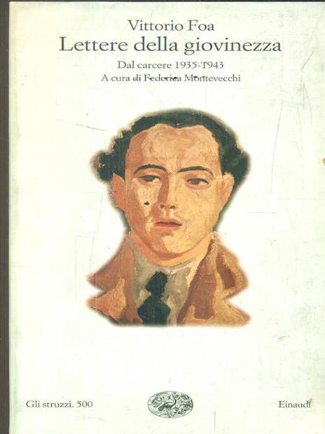 Lettere della giovinezza. Dal carcere (1935-1943) - Vittorio Foa - copertina