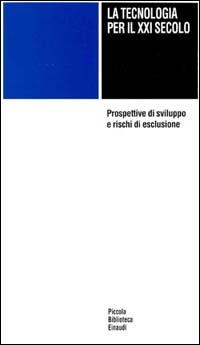 La tecnologia per il XXI secolo - copertina
