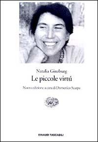 Le piccole virtù - Natalia Ginzburg - copertina