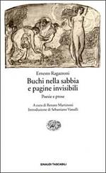 Buchi nella sabbia e pagine invisibili. Poesie e prose