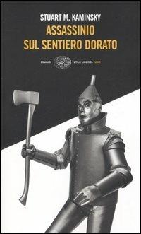 Assassinio sul sentiero dorato - Stuart M. Kaminsky - copertina