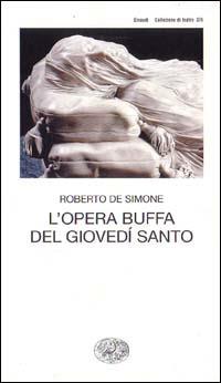 L' opera buffa del giovedì santo - Roberto De Simone - copertina