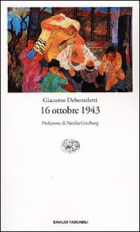 16 ottobre 1943 - Giacomo Debenedetti - copertina