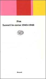 Lavori in corso 1943-1946