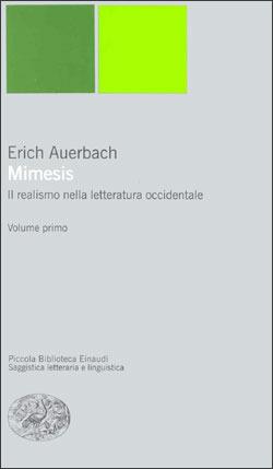 Mimesis. Il realismo nella letteratura occidentale - Erich Auerbach - copertina
