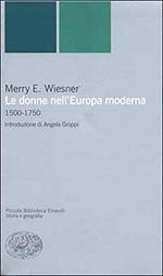 Le donne nell'Europa moderna 1500-1750