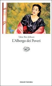 L' albergo dei poveri - Tahar Ben Jelloun - copertina