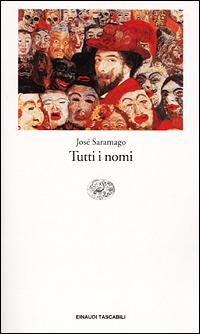 Tutti i nomi - José Saramago - copertina