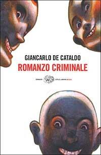 Romanzo criminale - Giancarlo De Cataldo - copertina