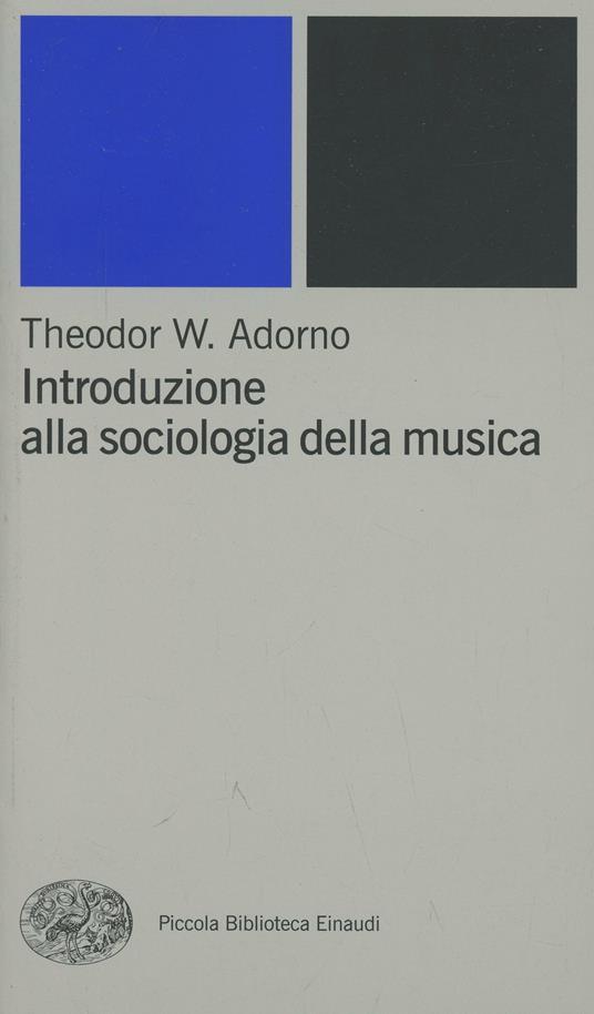 Introduzione alla sociologia della musica - Theodor W. Adorno - copertina
