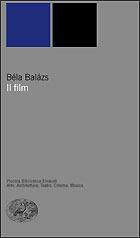 Il film - Béla Balázs - copertina