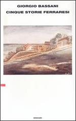 Cinque storie ferraresi