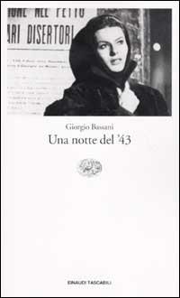 Una notte del '43 - Giorgio Bassani - copertina