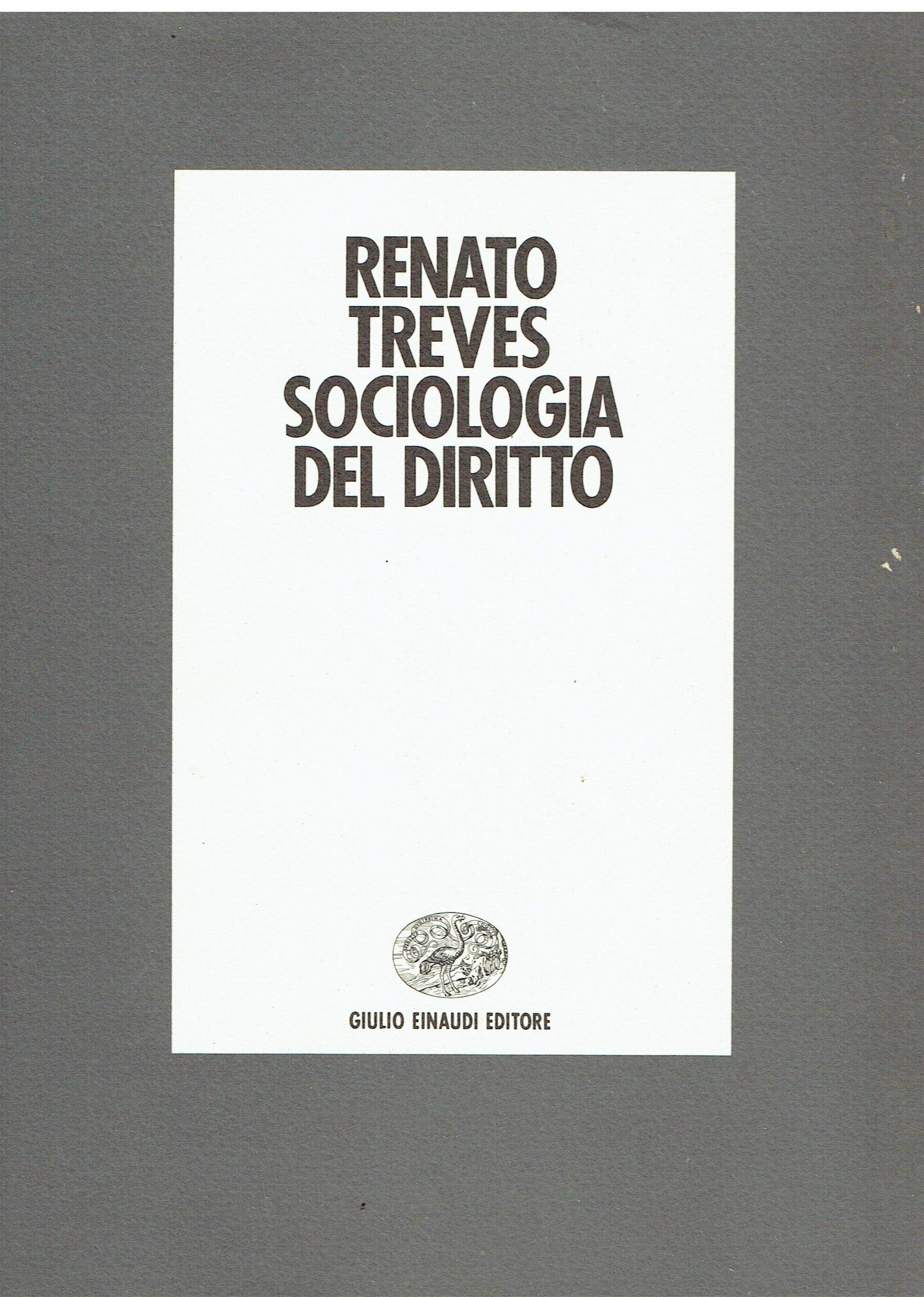 Sociologia del diritto. Origini, ricerche e problemi