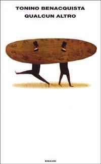 Qualcun altro - Tonino Benacquista - copertina