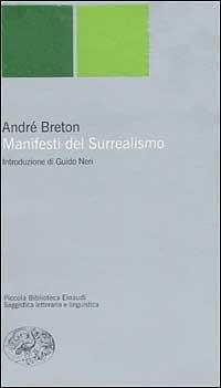 Manifesti del Surrealismo - André Breton - copertina