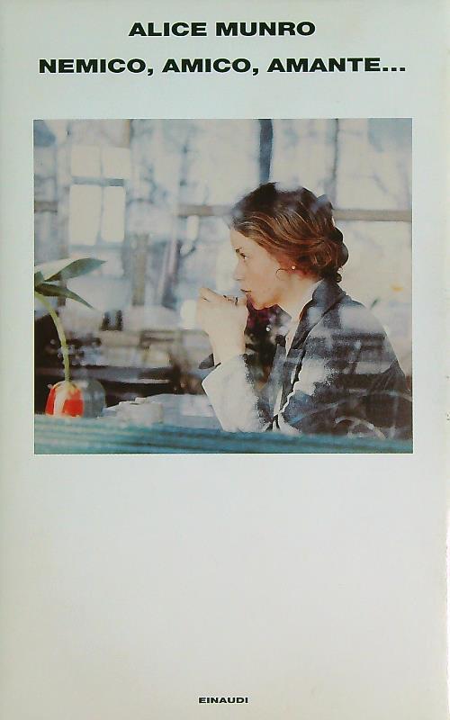 Nemico, amico, amante...