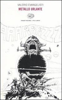 Metallo urlante - Valerio Evangelisti - copertina