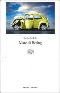 Mare di Bering - Tullio Avoledo - copertina