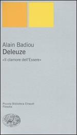 Deleuze. «Il clamore dell'Essere»