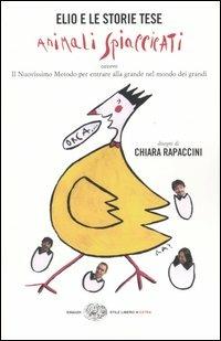 Animali spiaccicati ovvero il Nuovissimo Metodo per entrare alla grande nel mondo dei grandi - Elio e le Storie Tese - copertina