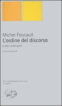 L' ordine del discorso e altri interventi - Michel Foucault - copertina