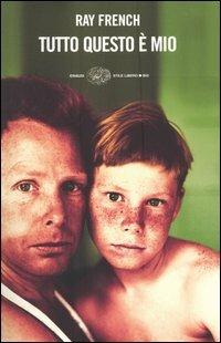 Tutto questo è mio - Ray French - copertina