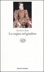 La vergine nel giardino