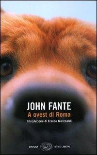 A ovest di Roma - John Fante - copertina