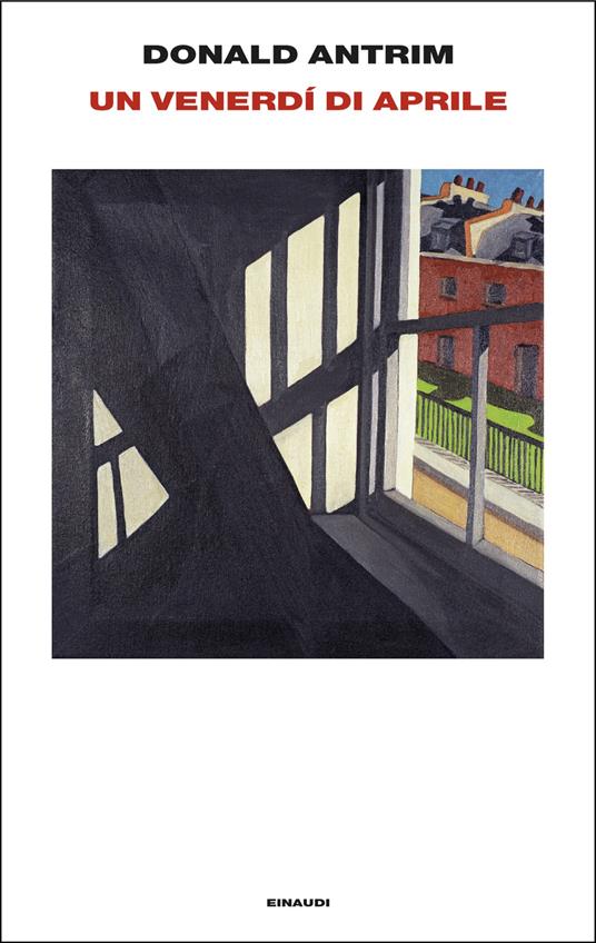 Un venerdì di aprile - Donald Antrim - copertina