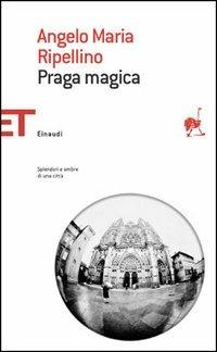 Praga magica - Angelo Maria Ripellino - copertina