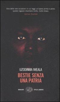 Bestie senza una patria - Uzodinma Iweala - copertina