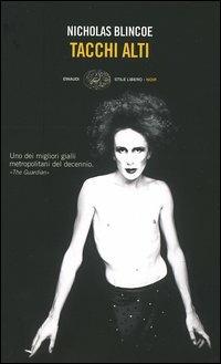 Tacchi alti - Nicholas Blincoe - copertina