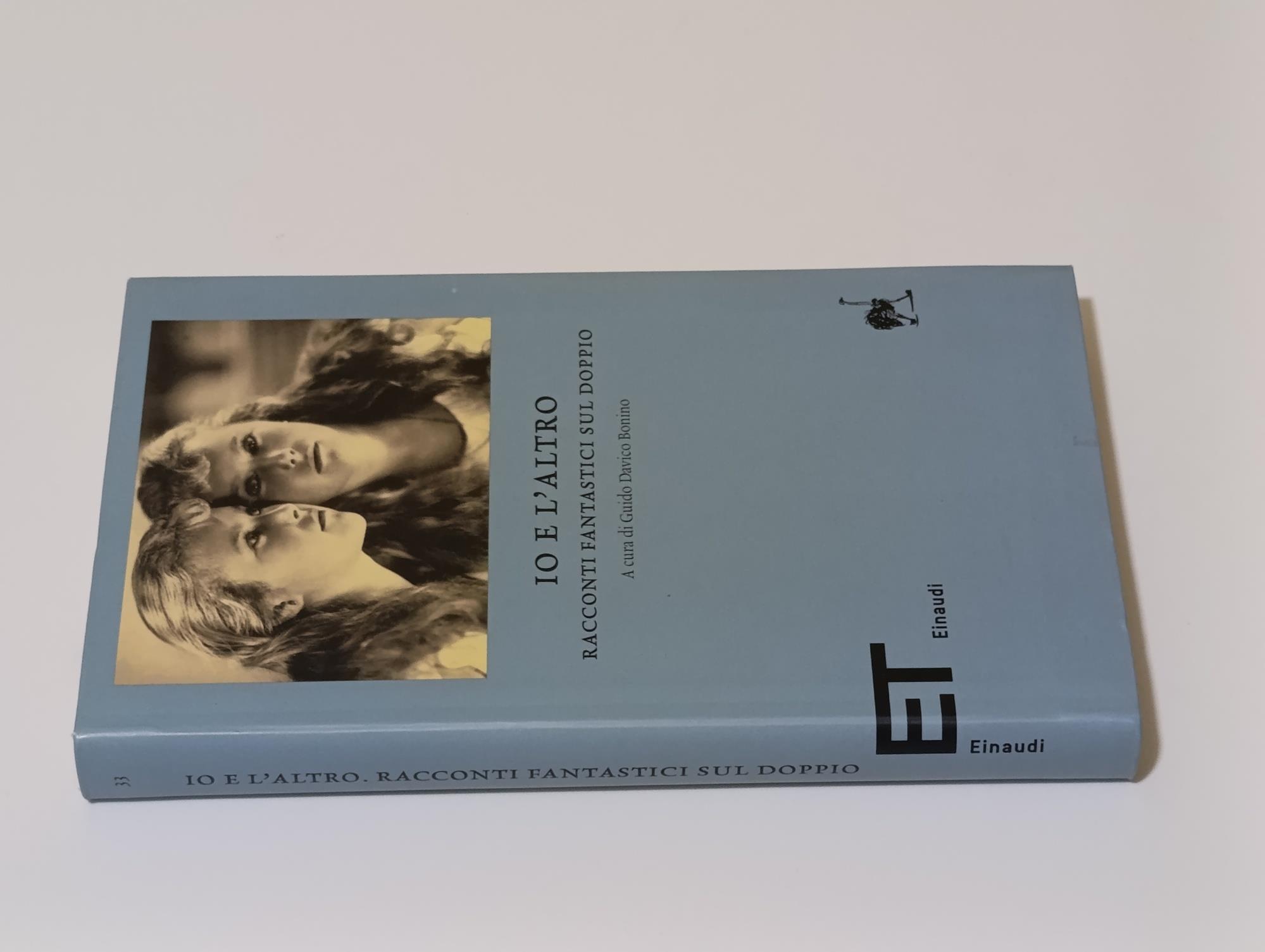 Io e l'altro. Racconti fantastici sul doppio