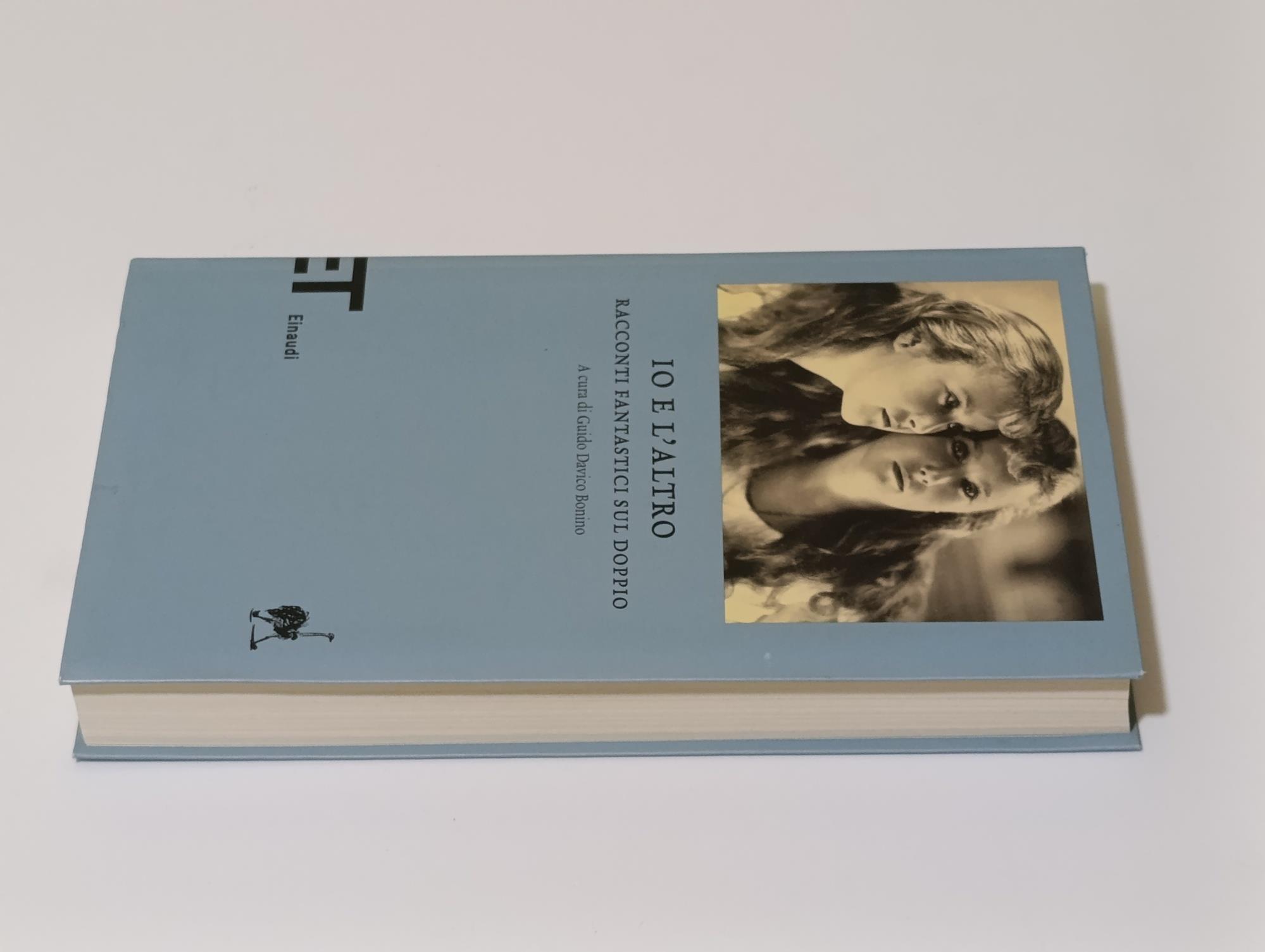 Io e l'altro. Racconti fantastici sul doppio