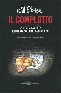 Il complotto. La storia segreta dei protocolli dei Savi di Sion - Will Eisner - copertina