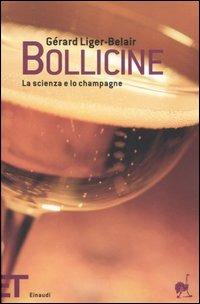 Bollicine. La scienza e lo champagne - Gérard Liger Belair - copertina